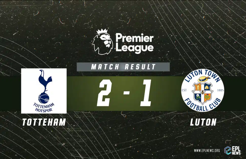Tường thuật trận đấu Tottenham vs Luton