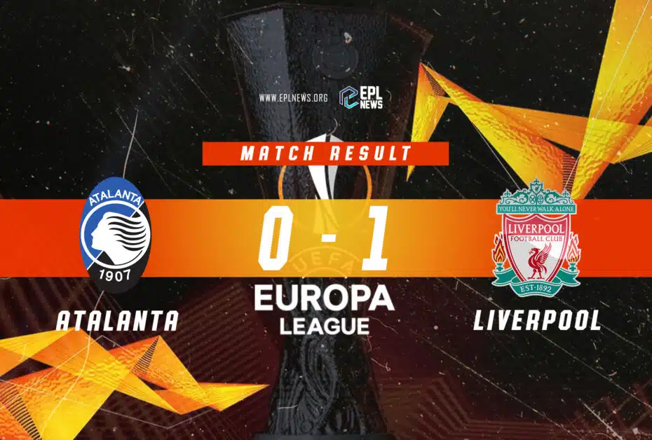 Thông tin trận đấu Atalanta vs Liverpool