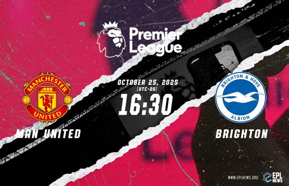Xem trước Manchester United vs Brighton: Chim mòng biển có thể giành chiến thắng trở lại tại Old Trafford?