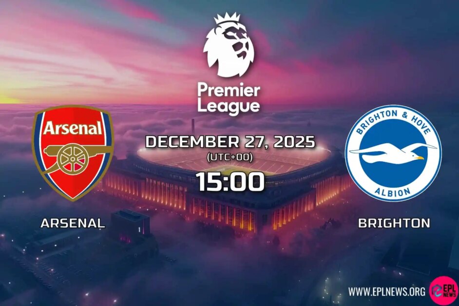 Xem trước trận Arsenal vs Brighton: Những chú hải âu không phong độ bay đến sân Emirates