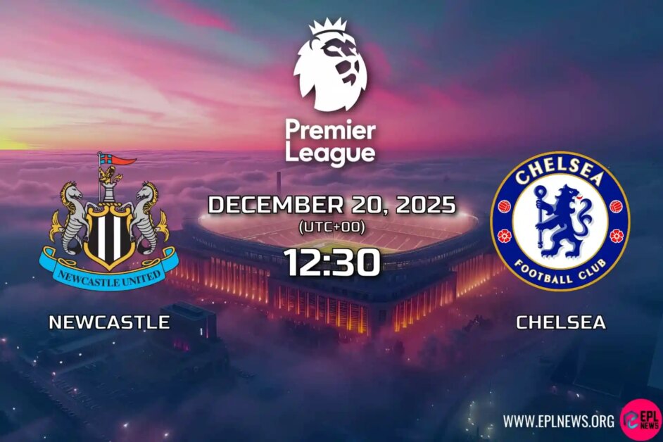 Nhận định Newcastle vs Chelsea: Trận đấu lớn trong cuộc đua châu Âu tại St. James’ Park