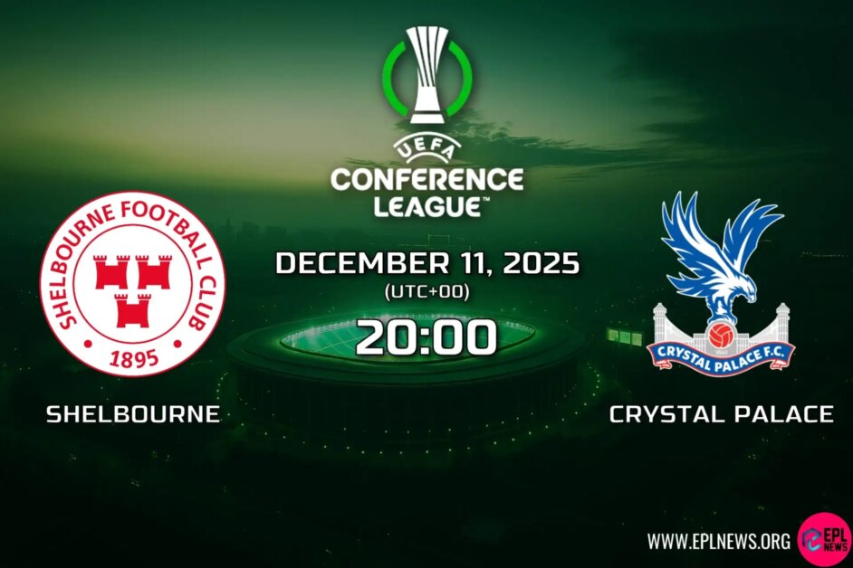 Xem trước Shelbourne vs Crystal Palace: Đội bóng của Glasner vượt biển Ireland tìm kiếm 3 điểm dễ dàng