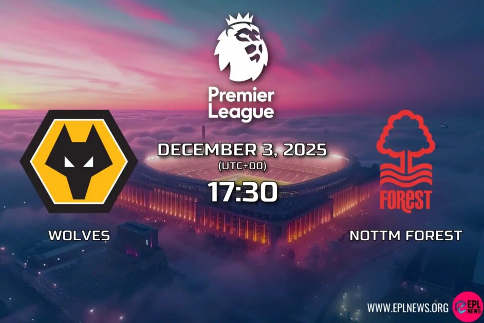 Xem trước Wolves vs Nottingham Forest: Forest có thể giành chiến thắng trước chủ nhà vô vọng?
