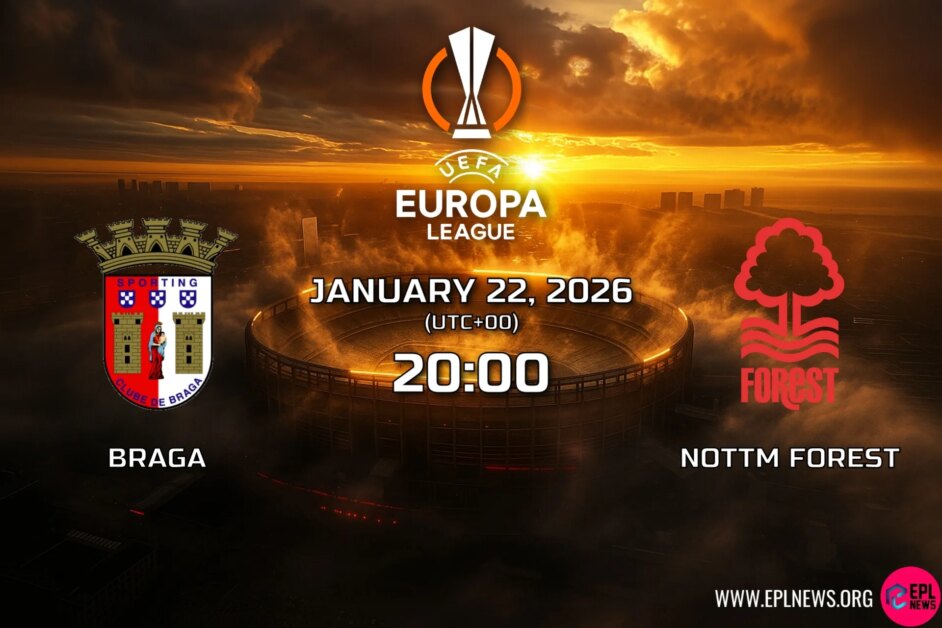 Xem trước Braga vs Nottingham Forest: Dyche-Ball có thể tiếp tục lăn lộn ở châu Âu không?