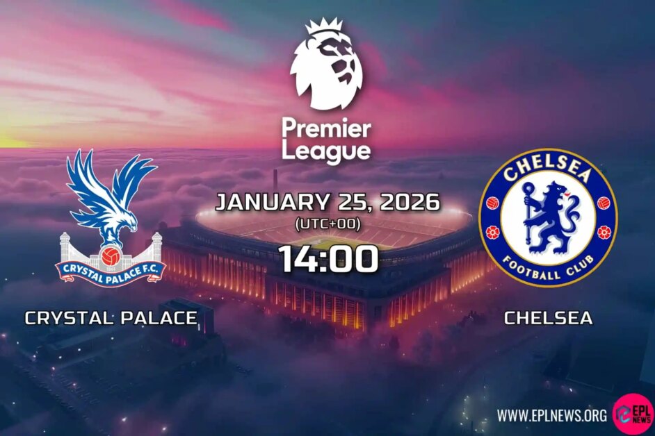 Xem trước Crystal Palace vs Chelsea: Liệu Glasner có bắt kịp được sự sụt giảm khi The Blues đến Selhurst Park?