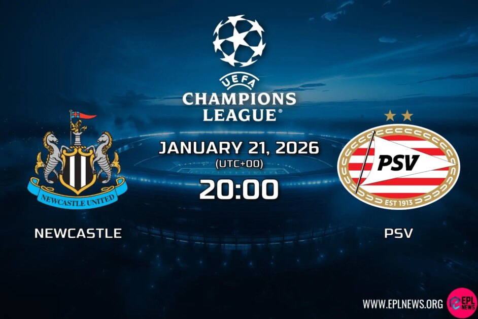 Xem trước trận Newcastle vs PSV: Liệu phong độ sân nhà của Magpies có giúp họ giành được một chiến thắng UCL khác không?