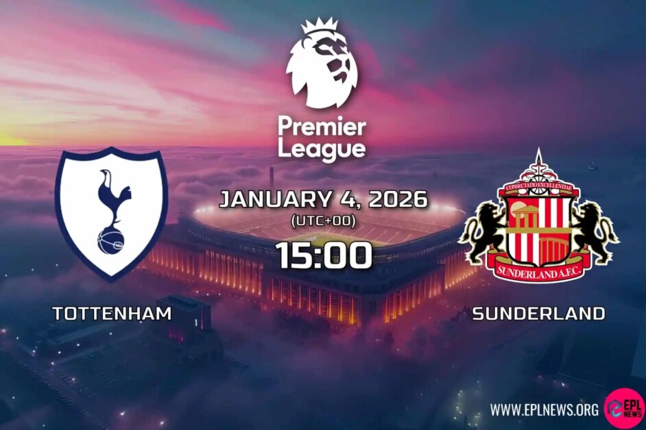 Xem trước Tottenham vs Sunderland: Mèo đen tới Bắc Luân Đôn nhằm duy trì phong độ tốt bất chấp sự vắng mặt của AFCON