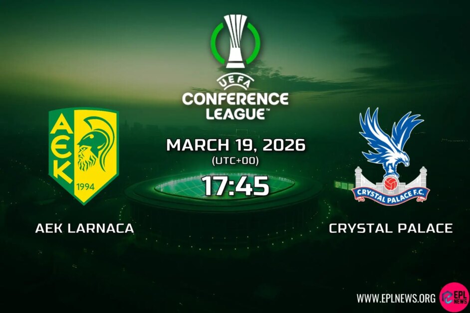Xem trước AEK Larnaca vs Crystal Palace: Glasner có thể đưa đội được yêu thích vào tứ kết UECL không?