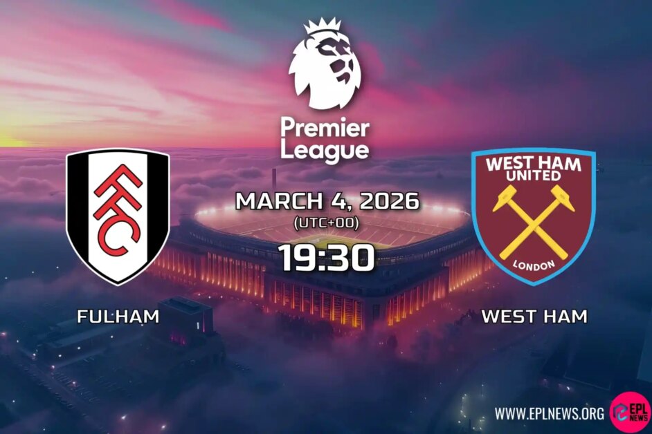 Xem trước Fulham vs West Ham: Những kẻ săn đuổi châu Âu chuẩn bị cho một trận derby London khác
