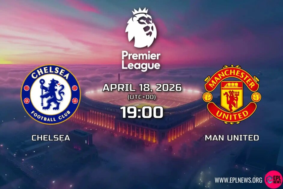 Xem trước Chelsea vs Manchester United: Cuộc đụng độ lớn tại Stamford Bridge dành cho các nhà săn đuổi Champions League