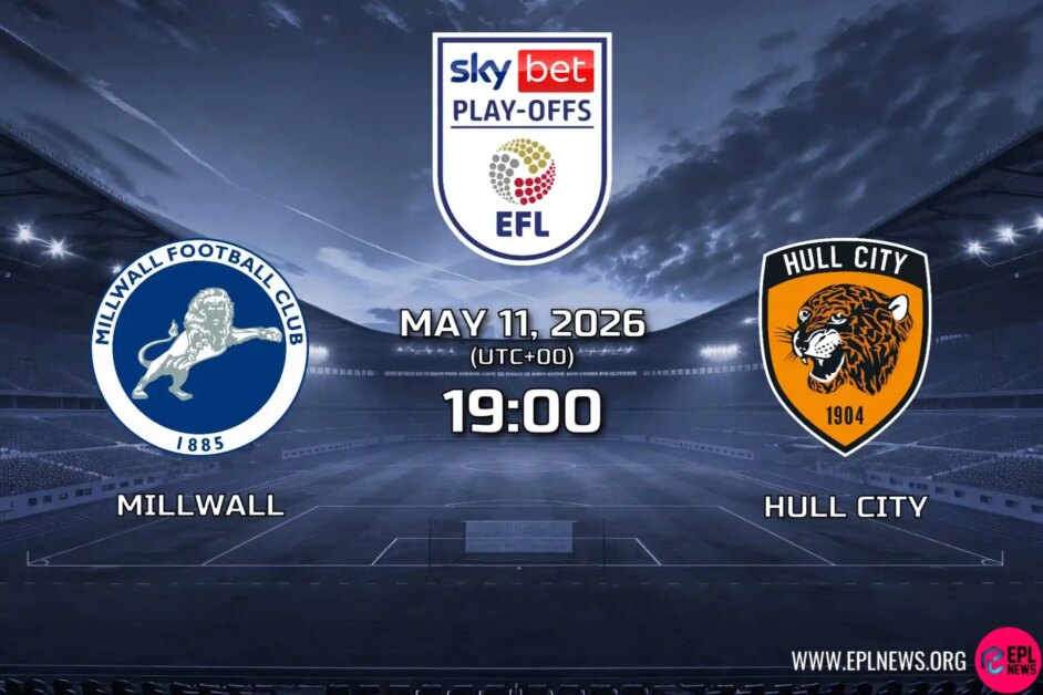 Xem trước Millwall vs Hull: Tất cả sẽ diễn ra tại trận play-off thăng hạng Den In